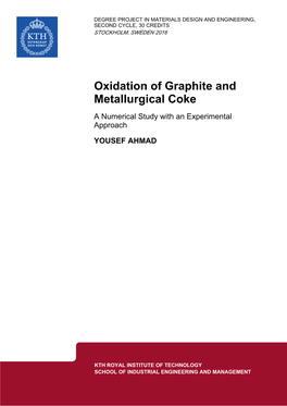 Oxidation of Graphite and Metallurgical Coke a Numerical Study with an Experimental Approach