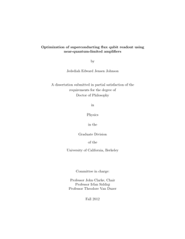 Optimization of Superconducting Flux Qubit Readout Using Near-Quantum-Limited Amplifiers by Jedediah Edward Jensen Johnson A