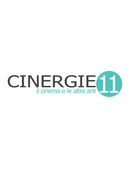 Il Cinema E Le Altre Arti 11 CINERGIE Il Cinema E Le Altre Arti 11