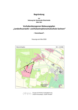 Vorhabenbezogenen Bebauungsplan „Landesfeuerwehr- Und Katastrophenschutzschule Sachsen“