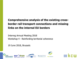 Border Rail Transport Connections and Missing Links on the Internal EU Borders