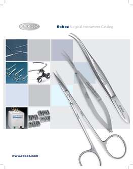 Roboz Surgical Instrument Catalog 11573 Roboz Cover Layout 1 12/3/15 10:33 AM Page