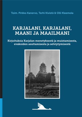 KARJALANI, KARJALANI, MAANI JA MAAILMANI -Artikkeliko- Toim