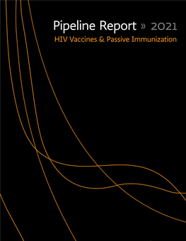 HIV Vaccines and Passive Immunization Pipeline 2021