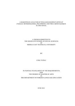 A Bakhtinian Analysis of William Golding's Rites of Passage: Heteroglossia, Polyphony and the Carnivalesque in the Novel A