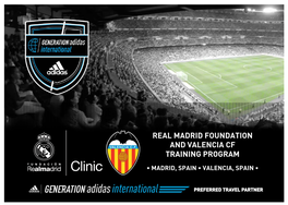 Real Madrid Foundation and Valencia Cf Training Program