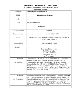 UNIVERSAL CASE OPINION COVER SHEET U.S. District Court for the Central District of Illinois Springfield Division Complete United States of America Et Al