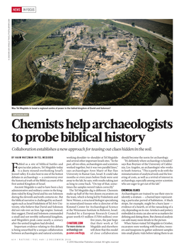 Chemists Help Archaeologists to Probe Biblical History Collaboration Establishes a New Approach for Teasing out Clues Hidden in the Soil