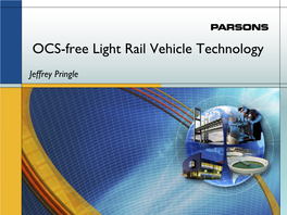OCS-Free Light Rail Vehicle Technology