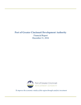 Port of Greater Cincinnati Development Authority Financial Report December 31, 2016