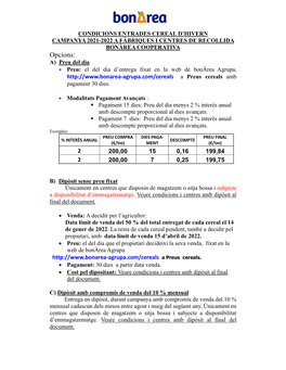 Opcions: A) Preu Del Dia  Preu: El Del Dia D’Entrega Fixat En La Web De Bonàrea Agrupa, a Preus Cereals Amb Pagament 30 Dies