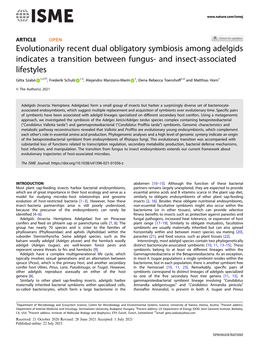 Evolutionarily Recent Dual Obligatory Symbiosis Among Adelgids Indicates a Transition Between Fungus- and Insect-Associated Life