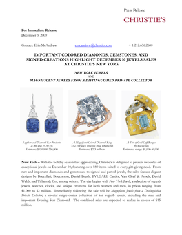 Important Colored Diamonds, Gemstones, and Signed Creations Highlight December 10 Jewels Sales at Christie's New York