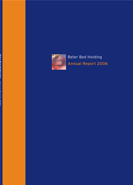 Beter Bed Holding Bed Beter 2006 Annual Report