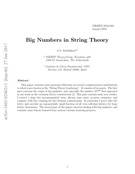 Big Numbers in String Theory” but Hindawi Insisted That I Change the Title to Something More “Scientiﬁc”
