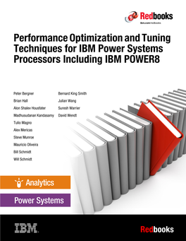 Performance Optimization and Tuning Techniques for IBM Power Systems Processors Including IBM POWER8