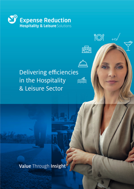 Delivering Efficiencies in the Hospitality & Leisure Sector