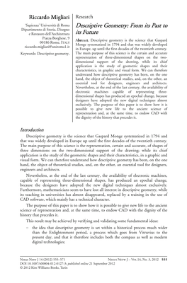 Descriptive Geometry: from Its Past to Dipartimento Di Storia, Disegno E Restauro Dell’Architettura Its Future Piazza Borghese, 9 Abstract