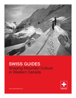 Swiss Guides: Shaping Mountain Culture in Western Canada