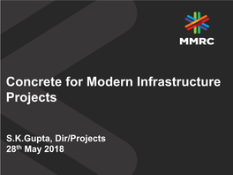 Concrete for Modern Infrastructure Projects