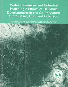 Water Resources and Potential Hydrologic Effects of Oil-Shale Development in the Southeastern Uinta Basin, Utah and Colorado