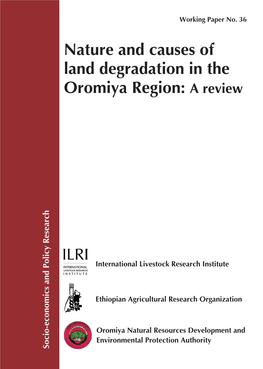 Nature and Causes of Land Degradation in the Oromiya Region: a Review