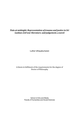 Representation of Trauma and Justice in Sri Lankan Civil War Literature; and Judgement, a Novel