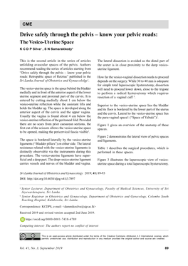 Drive Safely Through the Pelvis – Know Your Pelvic Roads: the Vesico-Uterine Space K C D P Silvaa , S N Samarakkodyb