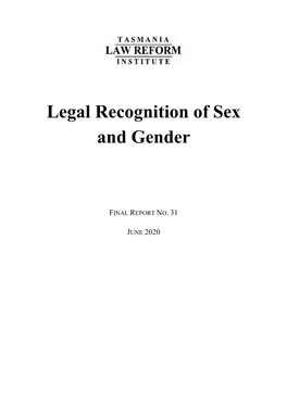 Legal Recognition of Sex and Gender: Final Report