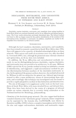DESCLOIZITE, MOTTRAMITE, and VANADINITE from SOUTH WEST AFRICA: an INFRARED and X-RAY STUDY Hnnsonr V
