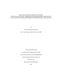 The Wallace Site (25Go2) in Context: Spatial Analysis of a Middle Plains Woodland Camp and an Evaluation of Its Relationship to Other Central Plains Sites