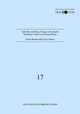 Skill-Mix and Policy Change in the Health Workforce: Nurses in Advanced Roles