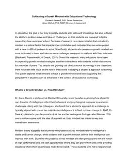 Cultivating a Growth Mindset with Educational Technology Elizabeth Kazakoff, Phd, Senior Researcher Alison Mitchell, Phd, NCSP, Director of Assessment