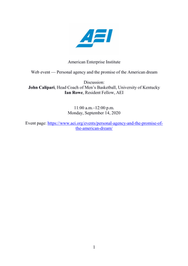 1 American Enterprise Institute Web Event — Personal Agency and The