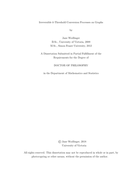 Irreversible K-Threshold Conversion Processes on Graphs by Jane