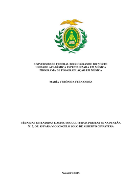 Universidade Federal Do Rio Grande Do Norte Unidade Acadêmica Especializada Em Música Programa De Pós-Graduação Em Música