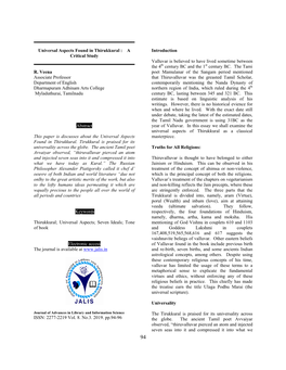 Universal Aspects Found in Thirukkural : a Introduction Critical Study Valluvar Is Believed to Have Lived Sometime Between the 4Th Century BC and the 1St Century BC