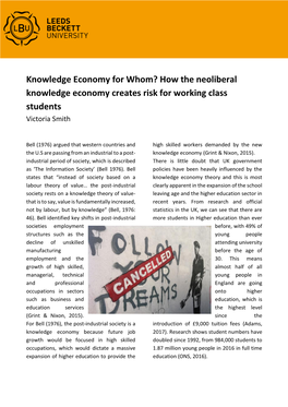 How the Neoliberal Knowledge Economy Creates Risk for Working Class Students Victoria Smith