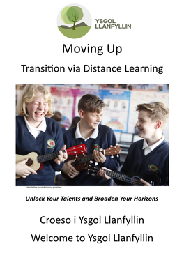 Moving up Transition Via Distance Learning