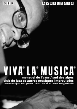 Mensuel De L'amr / Sud Des Alpes Club De Jazz Et Autres Musiques Improvisées
