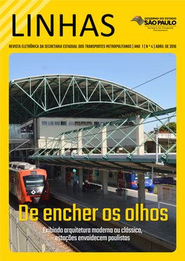 Exibindo Arquitetura Moderna Ou Clássica, Estações Envaidecem Paulistas 2 Linhas |||| Abril 2016 Opinião Orgulhos Da População