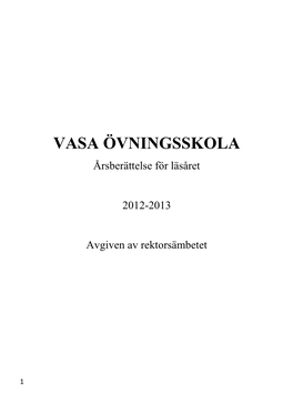 VASA ÖVNINGSSKOLA Årsberättelse För Läsåret