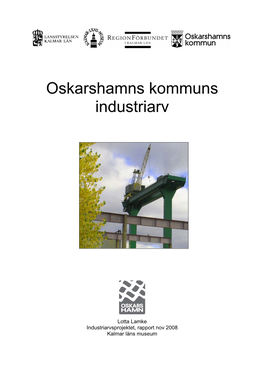 Oskarshamns Kommuns Industriarv