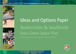 Green Space in Bedminster and Southville Includes Dame Emily Park and St