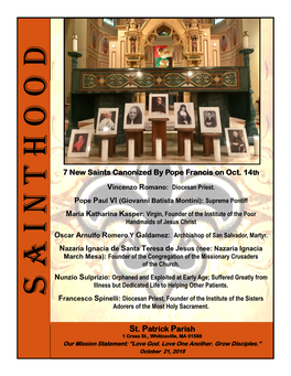 St. Patrick Parish T H O O D 7 New Saints Canonized by Pope Francis