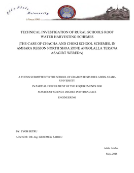 Technical Investigation of Rural Schools Roof Water Harvesting Schemes