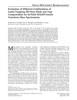 Evaluation of Different Combinations of Gated Trapping, RF-Only Mode and Trap Compensation for In-Field MALDI Fourier Transform Mass Spectrometry