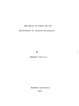 The Indian in Poetry and His Relationship to Canadian Nationalism: a Study of the Late Nineteenth Century and the Mid Twentieth Century