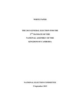 White Paper the 2013 General Election for the 5 Mandate