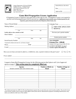 Game Bird Propagation License Application a Propagation License Is Required to Raise Game Birds Or Their Eggs for Sale